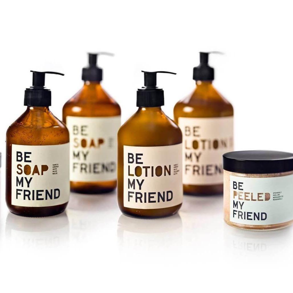 BE [...] MY FRIEND®